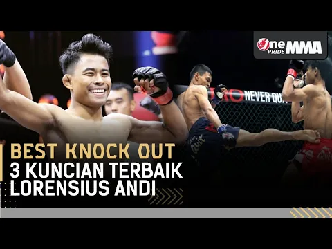 GESIT CUY! ? 3 Kuncian Sukses Taklukkan Lawan Terbaik  Lorensius Andi || Best Knock Out  MMA