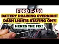 Ford F-150 Battery Staying On Dash Here Is The FIX