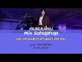 Download Lagu [65] Mix Sahaphap คนแบบไหน (Тот самый) Ost.ปลาบนฟ้า Fish upon the sky Lyrics THAI ROM RUS
