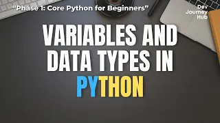 Python for Beginners - Lesson 3 Variables and Data Types Explained int float str bool