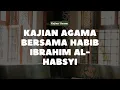 Download Lagu [LIVE]  Tausiyah Mahabbah bersama Habib Muhammad bin Husein Alhabsyi