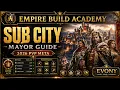 MAX DEBUFF STACKS Ultimate Sub City Mayor Guide Evony 2026 PvP Meta