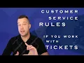 5 Rules for Ticket-Based Customer Service