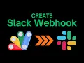 How to Create a Slack Webhook and Post from Apps Script