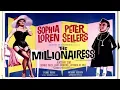 The Millionairess 1960 Sophia Loren Peter Sellers - Romantic Comedy