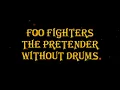 Download Lagu Foo Fighters - The Pretender 173 bpm drumless