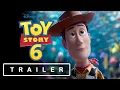 TOY STORY 6 2028 Teaser Trailer Sid Returns - Pixar Concept Disney Fan Pitch