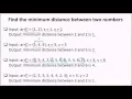 Find the minimum distance between two numbers GeeksforGeeks