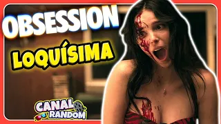 OBSESSION: Quería una NOVIA… y encontró una PESADILLA 😈 (Resumen y Errores)
