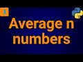 Python Program To Find Average Of N Numbers