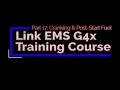 Link G4x Training Part 17 Cranking Post-Start Fuel Evans Performance Academy