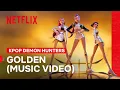 Download Lagu HUNTR/X (Huntrix) - ‘Golden’ Music Video | KPop Demon Hunters | Netflix Philippines