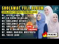 Lagu KUMPULAN SHOLAWAT NABI MERDU FULL ALBUM TERBARU TERPOPULER 2026