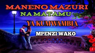 Maneno Mazuri Na Matamu Ya Kumwambia Mpenzi Wako Akafurahi Zaidi 