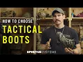 How to Choose Tactical Boots