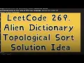 LeetCode 269 Alien Dictionary HARD Topological Sort