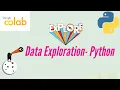 Google Colab Python - Data Exploration