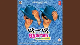 ek aur ek gyarah