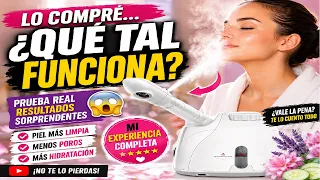 LO COMPRÉ Y LO PROBÉ 😱 ¿REALMENTE FUNCIONA EL VAPORIZADOR FACIAL?