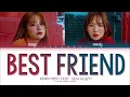 WENDY - Best Friend (With SEULGI) (Color Coded)