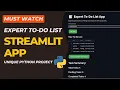 Build an Expert To-Do List App with Python and Streamlit Full Tutorial Python Project