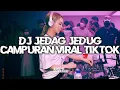 Download Lagu DJ JEDAG JEDUG CAMPURAN VIRAL TIKTOK || JUNGLE DUTCH FULL BASS TERBARU 2024