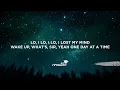 BUNT. x Elley Duhé - Lost My Mind (Wake Up) Lyrics  | 25mins Chilling music