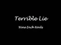 Terrible Lie - Nine Inch Nails