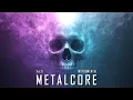 Lagu Metalcore Instrumental Vol.9 | Aggressive / Melodic | METAL MUSIC AI