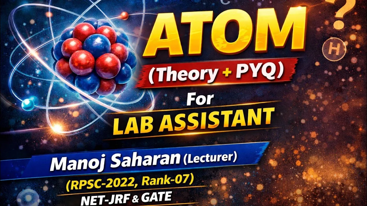 Physics for lab assistant/ atom/ bohar's model