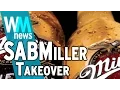 Download Lagu 10 SABMiller Takeover Facts - WMNews Ep. 50