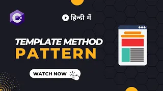 Template Method Pattern explained in Hindi with code example C Design Patterns Series