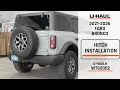 2021-2026 Ford Bronco U-Haul Trailer Hitch Installation WTS2052