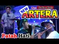 Download Lagu New ARTERA,Patah Hati SABILA PERMATA Live Gading Watu