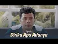 Download Lagu Ipank - Diriku Apa Adanya (Official Music Video)