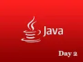 Day 2 Core JAVA Boot Camp