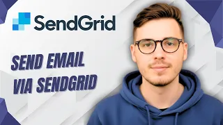 How To Send Email Via Sendgrid 2026 Guide