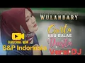 WULANDARY_TERBARU | CINTA KAU BALAS DUSTA versi REMIX