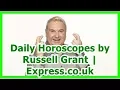 24h News - Daily Horoscopes by Russell Grant Express co uk