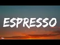 Sabrina Carpenter -Espresso (lyrics)