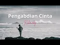 Download Lagu Pengabdian Cinta by Riihe_rky | Lagu Baper