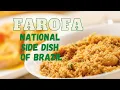 Download Lagu Farofa, The National Side Dish of Brazil