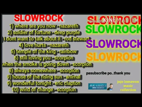 Download MP3 SLOWROCK  soldier of fortune  temple of the king    love hurts    still loving you   wind of change