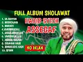 Lagu SHOLAWAT HABIB SYECH TERBARU, SHOLAWAT PELANCAR REZEKI, PENENANG HATI DAN PIKIRAN