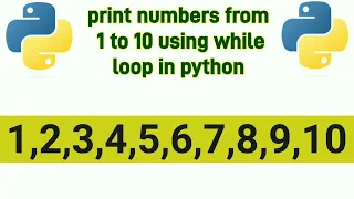 print numbers from 1 to 10 using while loop in python