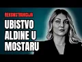 Lagu REKONSTRUKCIJA POSLEDNJIH TRENUTAKA I UBISTVA U MOSTARU