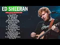 Download Lagu [#EdSheeran] 에드 시런 BEST 20곡 좋은 노래모음 [연속재생]