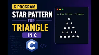 Triangle Star Pattern in C Programming C Pattern Programs Explained Step by Step