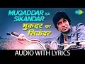 Download Lagu Muqaddar Ka Sikandar with lyrics | मुक़द्दर का सिकंदर | Kishore Kumar | Amitabh Bachchan | Rekha
