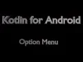 Option Menu in Android Using Kotlin
